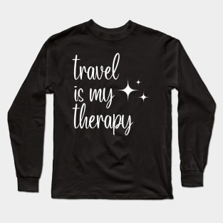 travel is my therapy Long Sleeve T-Shirt